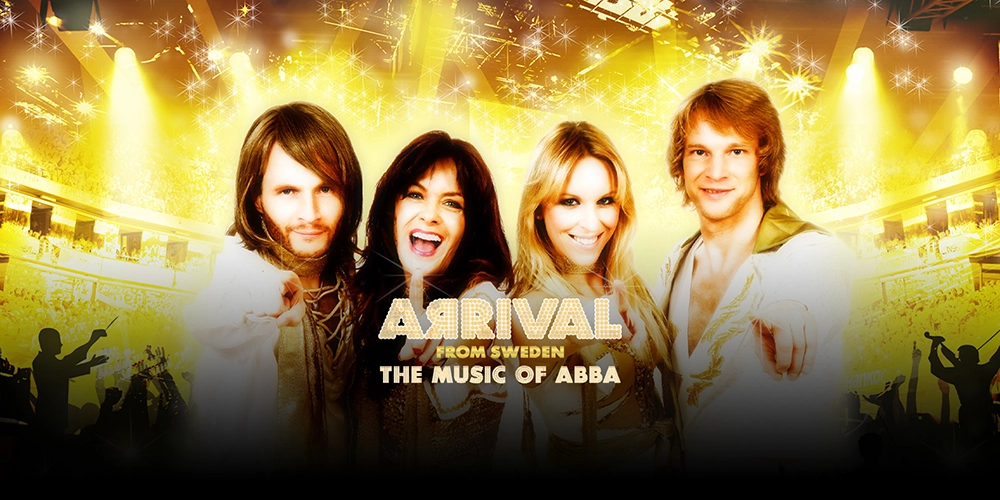 Arrival From Sweden: The Music of Abba | Agua Caliente Casino Rancho Mirage | 2/22/25