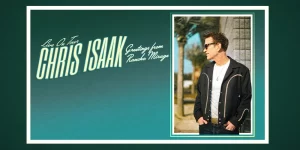 Chris Isaak - Agua Caliente Casino Rancho Mirage - 7/19/25