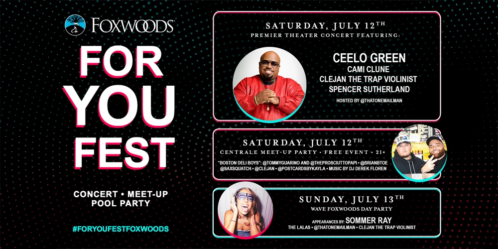 For You Fest - Foxwoods Resort Casino - 7/12/25