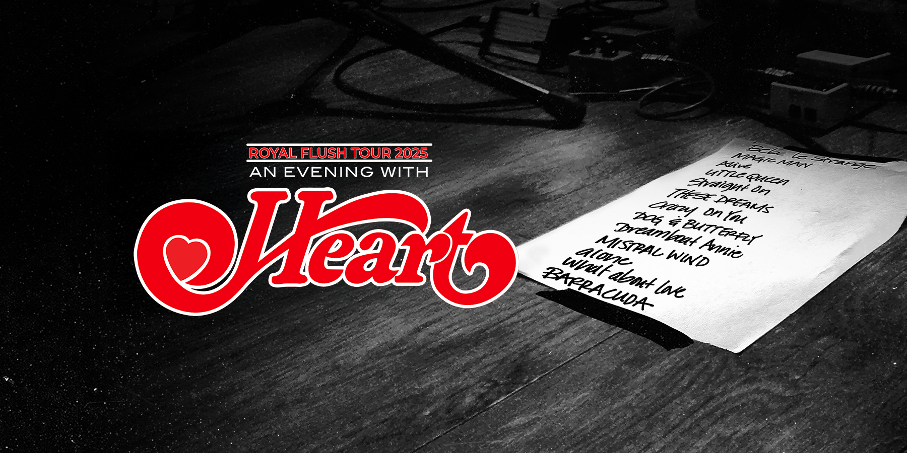 Heart - Agua Caliente Casino Rancho Mirage - 8/15/25