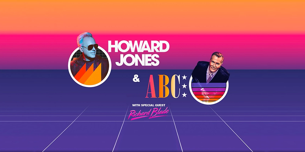 Howard Jones & ABC with Richard Blade | Agua Caliente Casino Rancho Mirage | 2/7/25