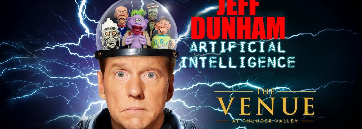 Jeff Dunham - The Venue at Thunder Valley - 9/13/25