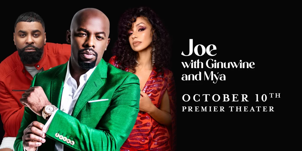 Joe with Ginuwine and Mýa - Premier Theater at Foxwoods Resort Casino - 10/10/25