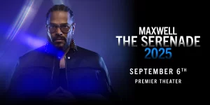 Maxwell - Foxwoods Resort Casino - 9/6/25