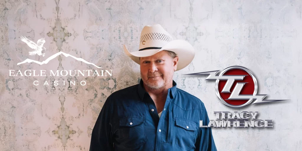 Tracy Lawrence - Eagle Mountain Casino - 8/30/25